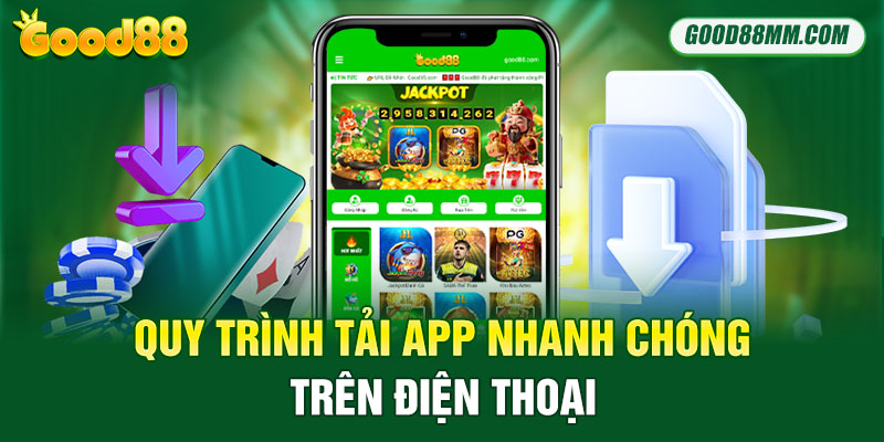 Quy trình tải app nhanh chóng về điện thoại trải nghiệm