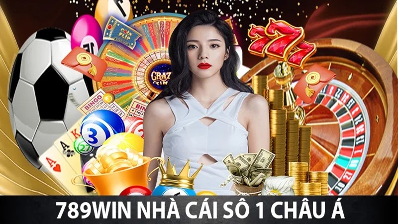 Nhà cái 789WIN đẳng cấp số 1 châu Á.