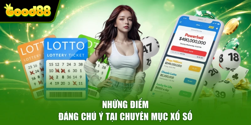 Những điểm đáng chú ý tại chuyên mục xổ số